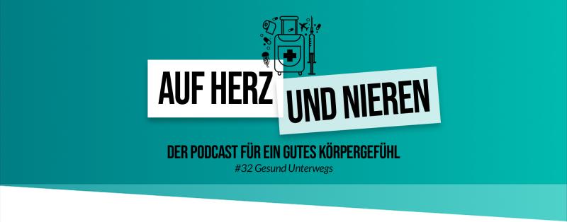 Podcast Folge 32: Reisemedizin – Gesund unterwegs